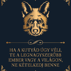 A kutyád úgy véli... - kutyás vászonkép idézettel, Otthon & Életmód, Dekoráció, Kép & Falikép, Vászonkép, Fotó, grafika, rajz, illusztráció, MESKA