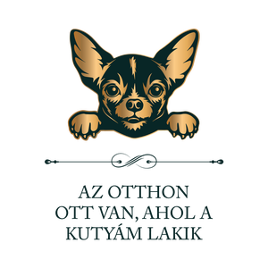 CSIVAVA - Az otthon ott van, ahol a kutyám lakik - póló - ruha & divat - női ruha - póló, felső - Meska.hu