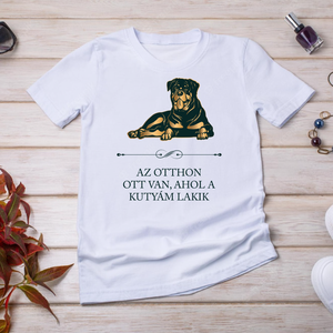 ROTTWEILER - Az otthon ott van, ahol a kutyám lakik - póló, Ruha & Divat, Női ruha, Póló, felső, Fotó, grafika, rajz, illusztráció, Mindenmás, MESKA