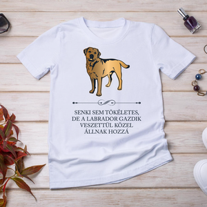 Tökéletes LABRADOR GAZDIK - póló - ruha & divat - női ruha - póló, felső - Meska.hu