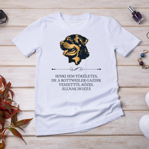 Tökéletes ROTTWEILER GAZDIK - póló, Ruha & Divat, Női ruha, Póló, felső, Fotó, grafika, rajz, illusztráció, Mindenmás, MESKA