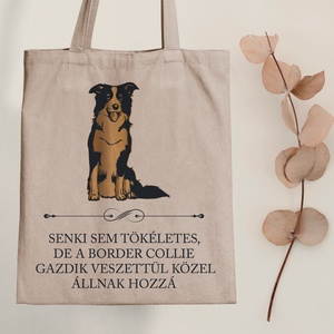 Tökéletes BORDER COLLIE gazdik - vászontáska - Farkas Benjamin, Táska & Tok, Bevásárlás & Shopper táska, Shopper, textiltáska, szatyor, Fotó, grafika, rajz, illusztráció, Mindenmás, MESKA