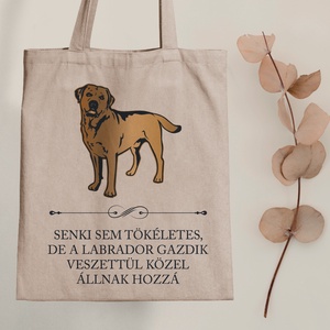 Tökéletes LABRADOR gazdik - vászontáska - Farkas Benjamin, Táska & Tok, Bevásárlás & Shopper táska, Shopper, textiltáska, szatyor, Fotó, grafika, rajz, illusztráció, Mindenmás, MESKA