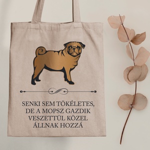 Tökéletes MOPSZ gazdik - vászontáska - Farkas Benjamin, Táska & Tok, Bevásárlás & Shopper táska, Shopper, textiltáska, szatyor, Fotó, grafika, rajz, illusztráció, Mindenmás, MESKA
