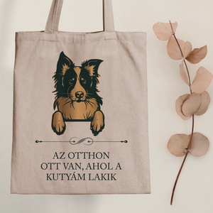 BORDER COLLIE - Az otthon ott van, ahol a kutyám lakik - vászontáska, Táska & Tok, Bevásárlás & Shopper táska, Shopper, textiltáska, szatyor, Fotó, grafika, rajz, illusztráció, Mindenmás, MESKA