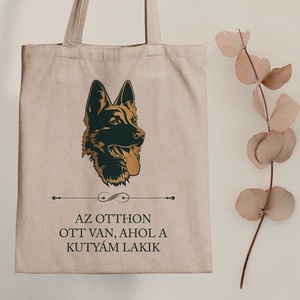 NÉMET JUHÁSZ - Az otthon ott van, ahol a kutyám lakik - vászontáska, Táska & Tok, Bevásárlás & Shopper táska, Shopper, textiltáska, szatyor, Fotó, grafika, rajz, illusztráció, Mindenmás, MESKA