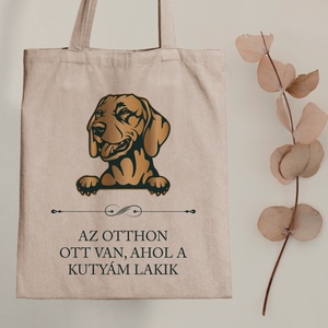 VIZSLA - Az otthon ott van, ahol a kutyám lakik - vászontáska, Táska & Tok, Bevásárlás & Shopper táska, Shopper, textiltáska, szatyor, Fotó, grafika, rajz, illusztráció, Mindenmás, MESKA