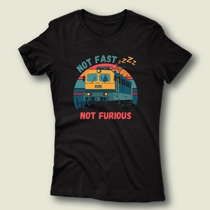 Not Fast, Not furious - női póló - ruha & divat - női ruha - póló, felső - Meska.hu