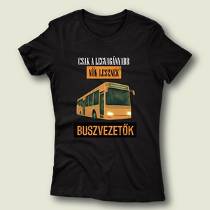 Vagány buszvezetők - női póló - ruha & divat - női ruha - póló, felső - Meska.hu