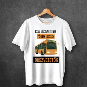 Vagány  Buszvezetők - férfi póló, Ruha & Divat, Férfi ruha, Póló, Fotó, grafika, rajz, illusztráció, Mindenmás, MESKA