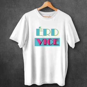 Érd Vice - férfi póló, Ruha & Divat, Férfi ruha, Póló, Fotó, grafika, rajz, illusztráció, Mindenmás, MESKA