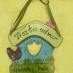 Tiszta udvar, rendes ház tábla - otthon & életmód - dekoráció - ajtó- és ablak dekoráció - ajtótábla - Meska.hu
