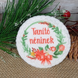 Tanító néninek- Karácsonyi hűtőmágnes - karácsony - karácsonyi lakásdekoráció - karácsonyi lakásdíszek - Meska.hu