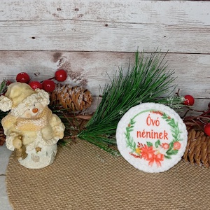 Óvó néninek- Karácsonyi hűtőmágnes - karácsony - karácsonyi lakásdekoráció - karácsonyi lakásdíszek - Meska.hu