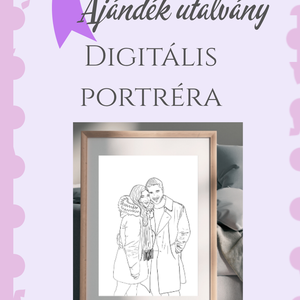 Ajándék utalvány - Digitális portré, Művészet, Grafika & Illusztráció, Digitális, Fotó, grafika, rajz, illusztráció, MESKA