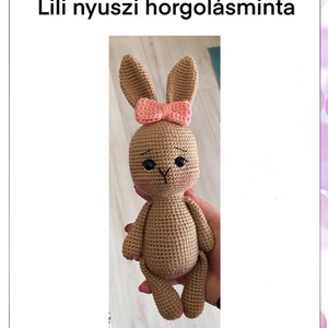Lili nyuszi-horgolásminta, DIY (Csináld magad), Szabásminta, útmutató, Horgolási minta, Horgolás, MESKA