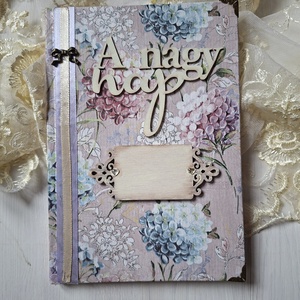 A nagy nap-Esküvői napló, vintage vendégkönyv A5,  Azonnal vihető!, Esküvő, Emlék & Ajándék, Vendégkönyv, Decoupage, transzfer és szalvétatechnika, MESKA