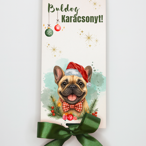 Karácsonyi kutyis UV nyomott pénzátadó - mosolygós Bulldog, Karácsony, Karácsonyi ajándékozás, Karácsonyi ajándékcsomagolás, Famegmunkálás, MESKA