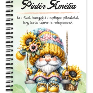 Személyre szabható - Szép szemű hintázó napraforgós manó mintás A6-os füzet, Otthon & Életmód, Papír, írószer, Jegyzetfüzet & Napló, , MESKA