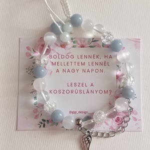 Koszorúslány felkérő karkötő angelittel, hegyikristállyal és szelenittel, Ékszer, Karkötő, Fonott karkötő, Csomózás, Ékszerkészítés, MESKA