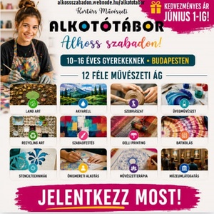 ALKOSS SZABADON! KORTÁRS MŰVÉSZETI TEHETSÉGGONDOZÓ ALKOTÓTÁBOROK 8-16 ÉV - FELNŐTT, DIY (Csináld magad), Workshop & Tanfolyam, Fotó, grafika, rajz, illusztráció, Üvegművészet, MESKA