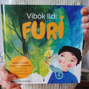 Vibók Ildi: Furi - Neked - vagy a számodra fontos személynek - szóló dedikációval, Könyv & Zene, Könyv, Fotó, grafika, rajz, illusztráció, MESKA