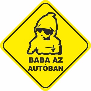 Autómatrica - BABA AZ AUTÓBAN - Carloska, Otthon & Életmód, Autó, Autós matrica, Fotó, grafika, rajz, illusztráció, MESKA