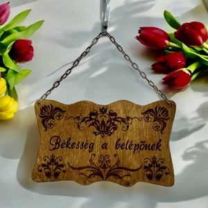 Vendég köszöntőBékesség a Belépőnek, DIY (Csináld magad), Egységcsomag, Gravírozás, pirográfia, Famegmunkálás, MESKA