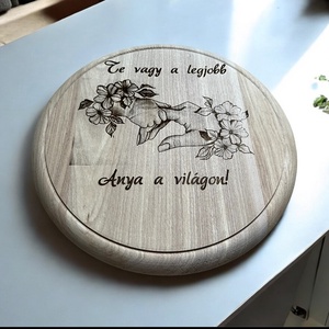 Tálaló Te vagy a legjobb Anya, Otthon & Életmód, Konyhafelszerelés, tálalás, Tálalás, Zsúrkocsi, tálalóasztal, Gravírozás, pirográfia, MESKA