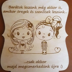 Barátnős tábla, Otthon & Életmód, Dekoráció, Kép & Falikép, Táblakép, Famegmunkálás, Gravírozás, pirográfia, MESKA