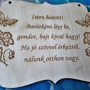 Isten hozott - tábla, Otthon & Életmód, Dekoráció, Táblakép, Kép & Falikép, Famegmunkálás, Gravírozás, pirográfia, MESKA