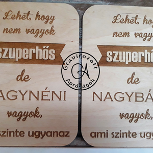 Szuperhős nagynéni/nagybácsi tábla, Otthon & Lakás, Dekoráció, Táblakép, Kép & Falikép, Famegmunkálás, Gravírozás, pirográfia, MESKA