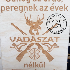 Vadász tábla, Otthon & Életmód, Dekoráció, Táblakép, Kép & Falikép, Famegmunkálás, Gravírozás, pirográfia, MESKA
