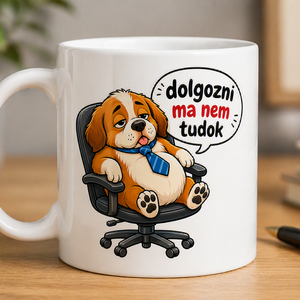 Vicces kutyás bögre, Otthon & Életmód, Konyhafelszerelés, tálalás, Tálalás, Bögre & Csésze, Fotó, grafika, rajz, illusztráció, Kerámia, 
A bögre kiváló minőségű kerámiából készül, a részletgazdag grafika pedig tartós szublimációs techn..., MESKA