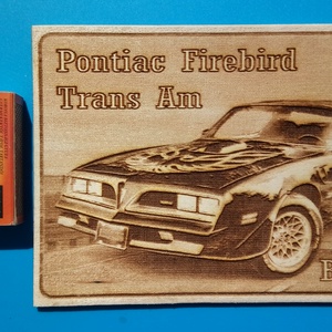 Pontiac  Bandita , a Trans Am amerikai autós találkozó résztvevőknek. Veterán őrülteknek. Fém tábla hangulattal. - otthon & életmód - dekoráció - kép & falikép - fából készült kép - Meska.hu