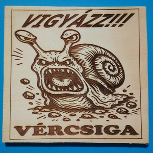 VUGYÁZZ! Vércsiga. Vigyázz a kutya harap helyett. Hulladék anyagra készült tábla. Kültéret nem bírja., Esküvő, Dekoráció, Tábla & Jelzés, Gravírozás, pirográfia, MESKA