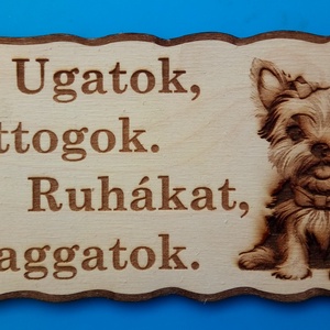 Humoros(nak szánt) kutyatábla. Pattogó kutyus.  Vigyázz a kutya harap helyett. , Otthon & Életmód, Dekoráció, Kép & Falikép, Táblakép, Gravírozás, pirográfia, MESKA
