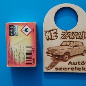 NE ZAVARJ! Wartburg 353 EH mintás, vicces, humoros, veterán ajándék tábla, DDR rajongóknak. - esküvő - dekoráció - tábla & jelzés - Meska.hu