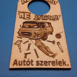 NE ZAVARJ! tábla. Barkas mintával, szerelővel. Oldtimer ajándék, barkasosnak, veteránosnak, fiúnak, férfinak, autósnak. - esküvő - dekoráció - tábla & jelzés - Meska.hu