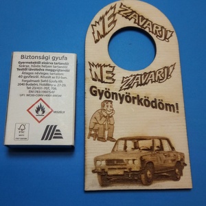 NE ZAVARJ! tábla. LADA 2106 mintával. Ajándék ladásnak, zsigulisnak, autósnak, fiúnak, gyereknek, felnőttnek, öregnek. - esküvő - dekoráció - tábla & jelzés - Meska.hu