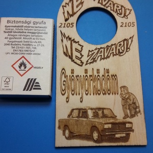 NE ZAVARJ! tábla 2105-ös LADA mintával. Vicces, humoros Netábla, ladásoknak, férfinak, fiúnak, veteránosnak, ajándékba. - esküvő - dekoráció - tábla & jelzés - Meska.hu