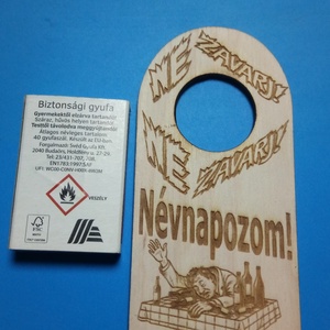 NE ZAVARJ! Névnapozom!. Vicces Netábla ajándékba vagy magadnak. Főleg, ha tudod, szükséged lesz rá! Jó itvágyat kívánok! - esküvő - dekoráció - tábla & jelzés - Meska.hu