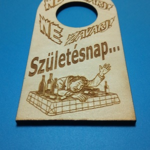 NE ZAVARJ! Születésnap... feliratú Netábla. Vicces felszólítás szülinapra. Ajánljuk férfiaknak, időseknek, fiataloknak. - esküvő - dekoráció - tábla & jelzés - Meska.hu