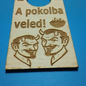 NE ZAVARJ! Pokolba veled! feliratú Netábla. Vicces ördöggel, pokoli humorral, kénköves gravírozással, vidám ajándéknak. - esküvő - dekoráció - tábla & jelzés - Meska.hu