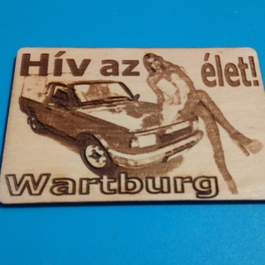 Wartburg 353 ponyvás Transport mintás hűtőmágenes. Hív az élet! - Meska.hu