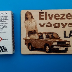 LADA 2105 mintás hűtőmágenes. Élvezetre vágysz? felirattal, lánnyal. - Meska.hu