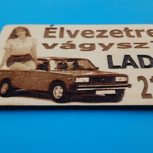 LADA 2105 mintás hűtőmágenes. Élvezetre vágysz? felirattal, lánnyal. - otthon & életmód - konyhafelszerelés, tálalás - konyhai dekoráció - hűtőmágnes - Meska.hu