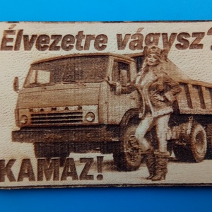 Kamaz mintás hűtőmágenes. Élvezetre vágysz? felirattal, lánnyal. - otthon & életmód - konyhafelszerelés, tálalás - konyhai dekoráció - hűtőmágnes - Meska.hu
