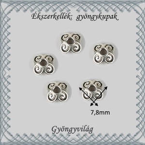 Ékszerkellék: gyöngykupak BGYK 25 7,8mm-es 15db/csomag - kellékek & szerszámok - gyöngyfűzés kellékek - gyöngykupak - Meska.hu