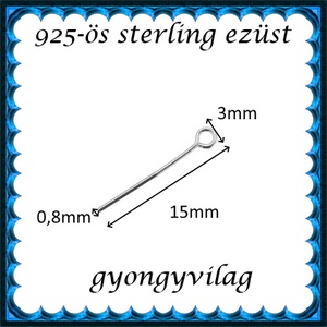 925-ös sterling ezüst ékszerkellék: szerelőpálca zárt hurkos végű ESZP HZ 15x0,8mm - kellékek & szerszámok - gyöngyfűzés kellékek - egyéb alkatrész - Meska.hu
